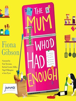 cover image of The Mum Who'd Had Enough